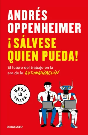 SALVESE QUIEN PUEDA L FUTURO DEL TRABAJO EN LA ERA DE LA AUTOMATIZACIÓN