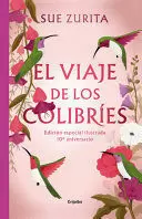 EL VIAJE DE LOS COLIBRÍES