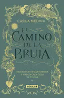 EL CAMINO DE LA BRUJA