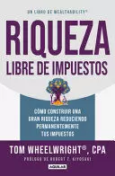 RIQUEZA LIBRE DE IMPUESTOS