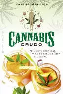 CANNABIS CRUDO