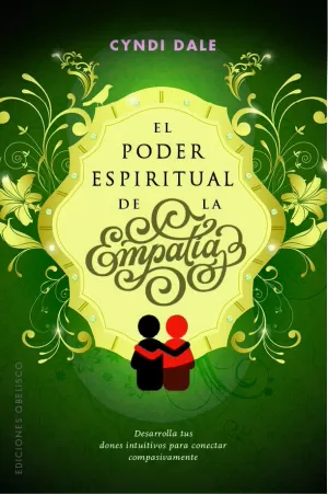 EL PODER ESPIRITUAL DE LA EMPATÍA