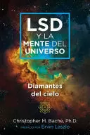 LSD Y LA MENTE DEL UNIVERSO